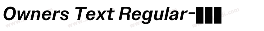 Owners Text Regular字体转换